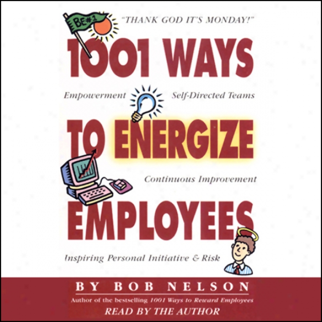 1001 Ways To Energize Employees