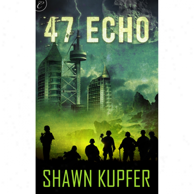 47 Echo (unabridged)