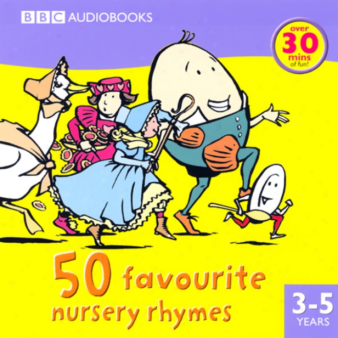 50 Favourite Nursery Rhymes