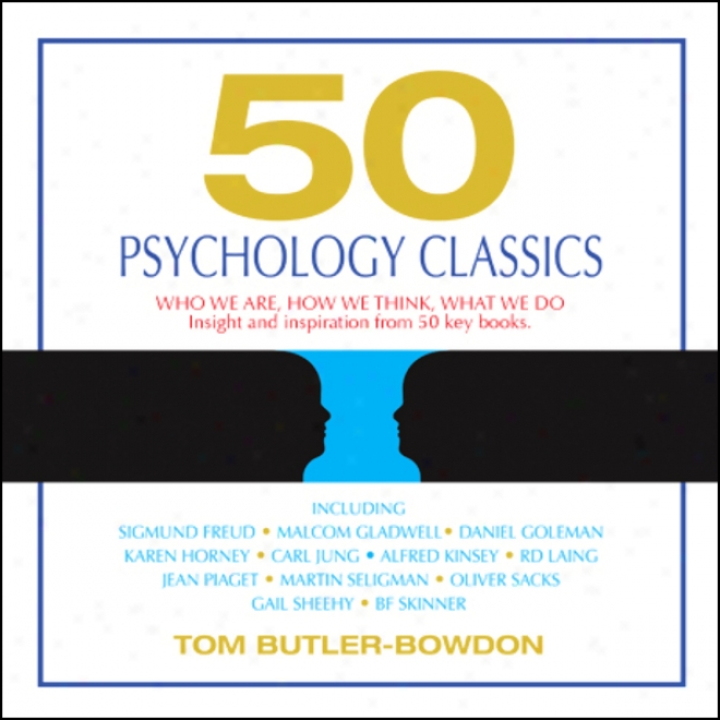 50 Psychology Classics (unabridged)