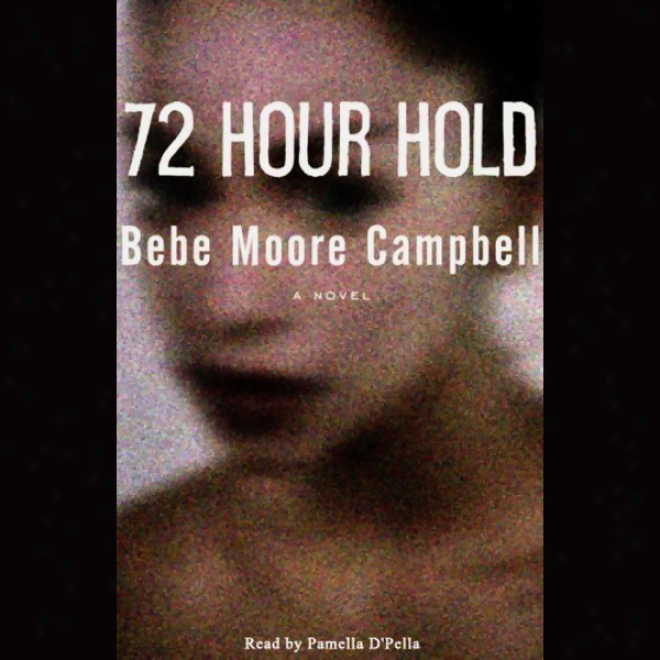 72 Hour Hold (unabridged)