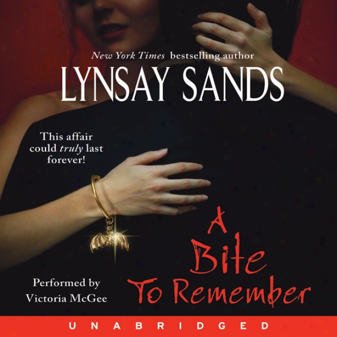 A Bite To Remember:-Argeneau Vampires, Book 5 (unabridged)