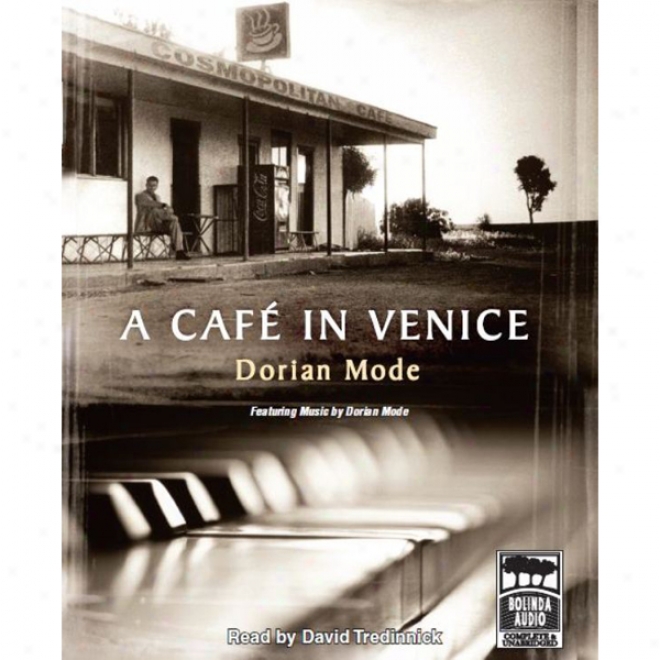 A Cafe In Venice (unabridged)