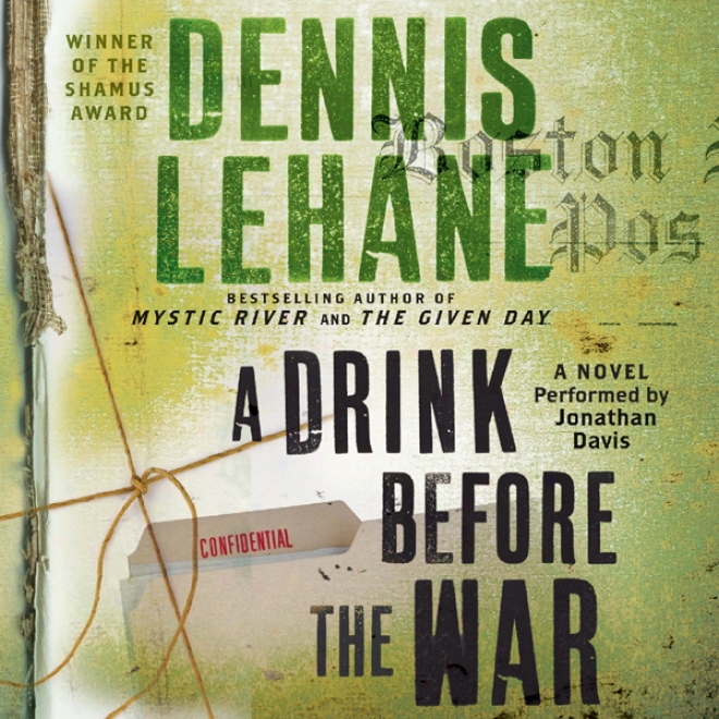 A Drink Prior to The War (unabridged)