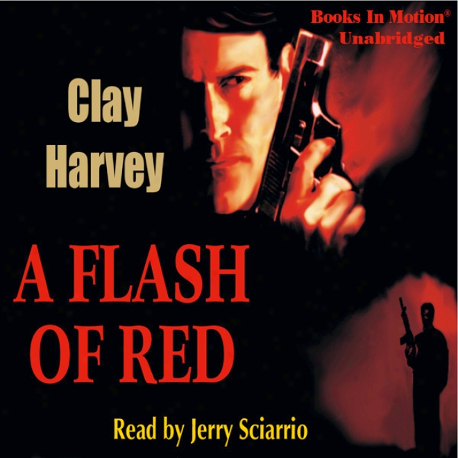 A Instant Of Red (unabridged)