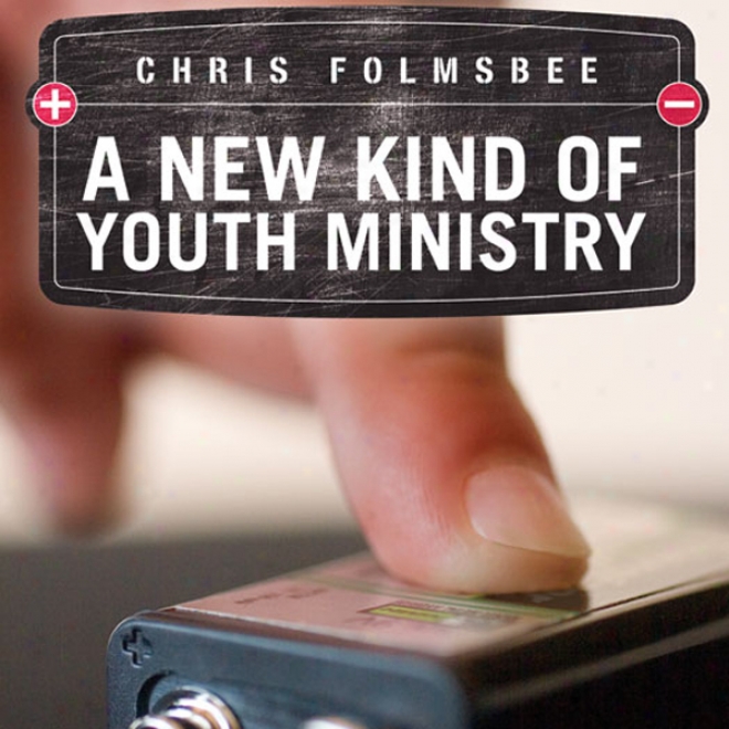 A Starting a~ Kind Of Youth Ministry (unabridged)