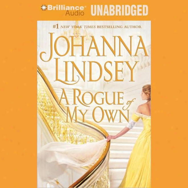 A Rogue Of My Own (unabridged)