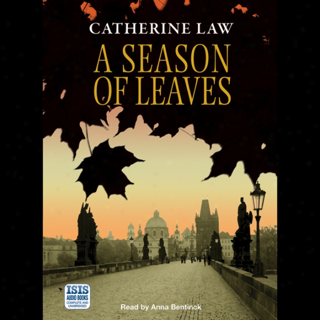 A Season Of Leaves (unabridged)