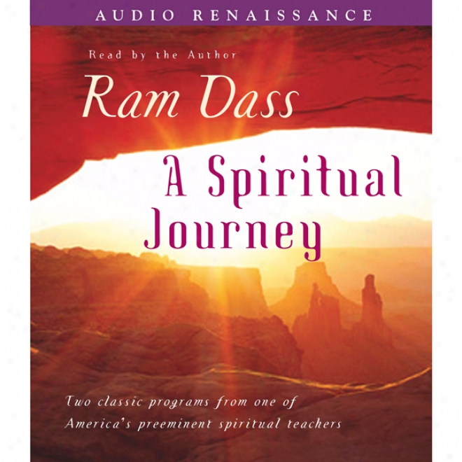 A Spiritual Journey (unabridged)