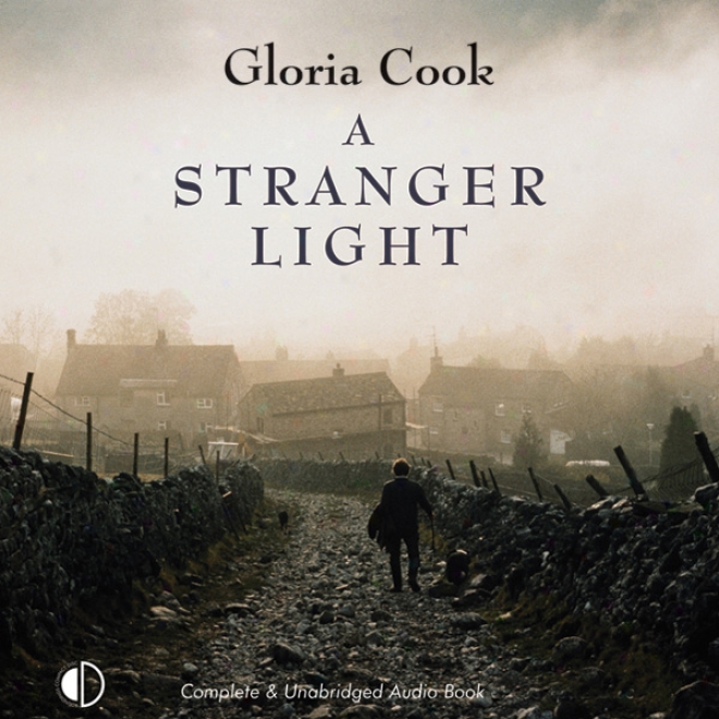 A Stranger Light (unabridged)