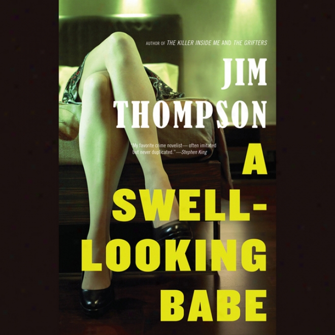 A Swell-looking Babe (unabridged)