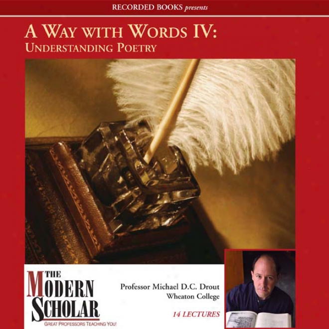 A Way With Words Iv: Understanding Poetry (unabridged)