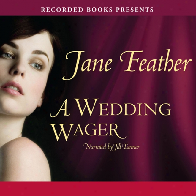 A Wedding Wager (unabridged)