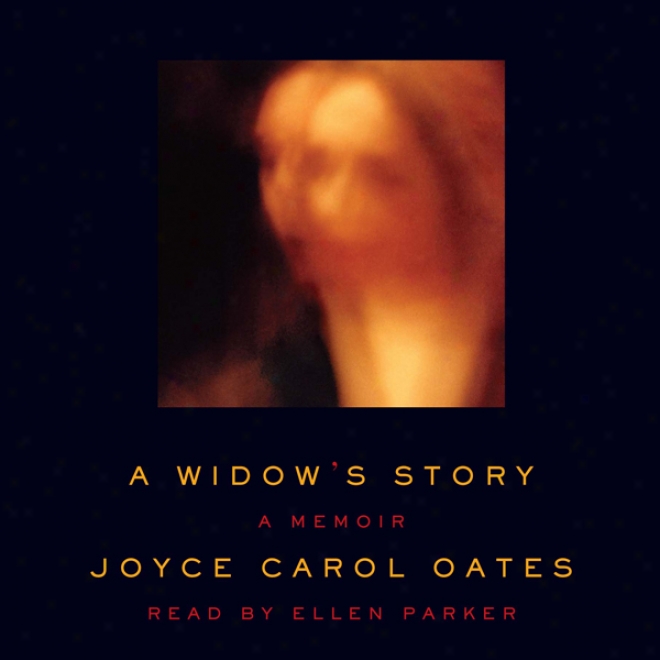 A Widow's Story: A Memoir (unabridged)