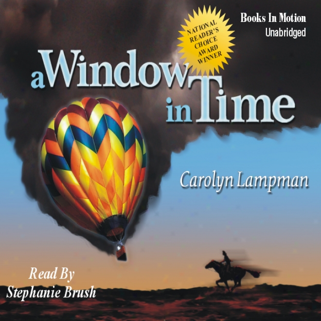 A Window In Time (unabridged)