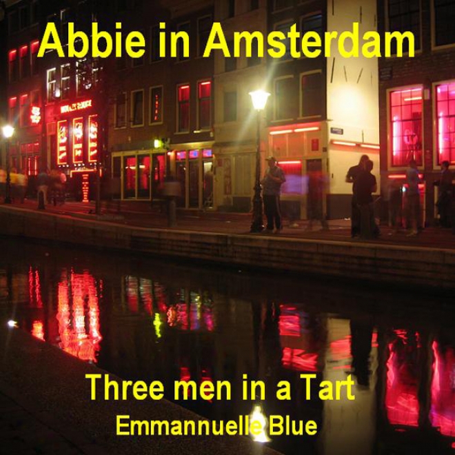 Abbie In Amsterdam: Three Men In A Severe (unabridged)