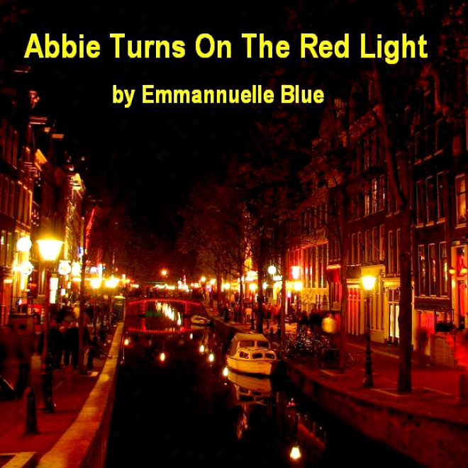 Abbie Turns On The Red Candle (unabridged)