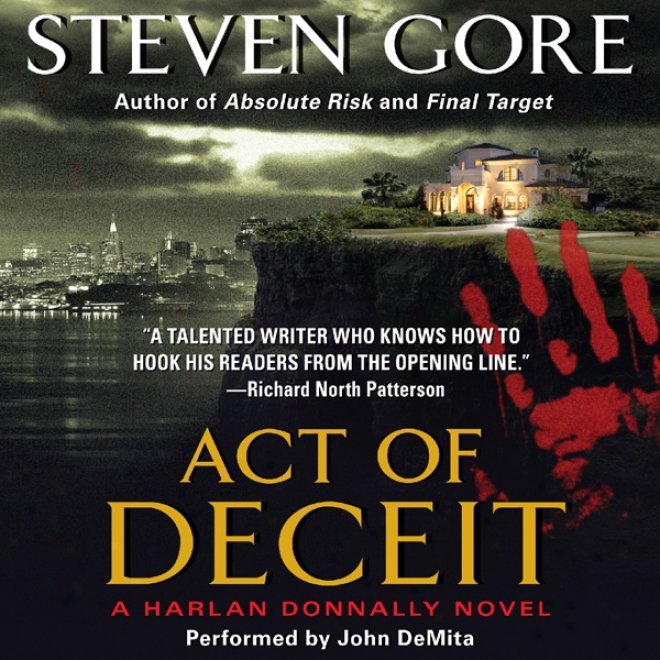 Act Of Deceit: A Harlan Donnally Novel (unabridged)