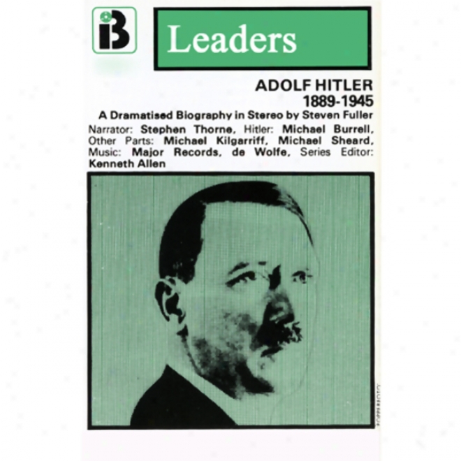 Adolf Hitler: The Leaders Succession (dramatized)