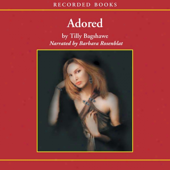 Adored (unabridged)