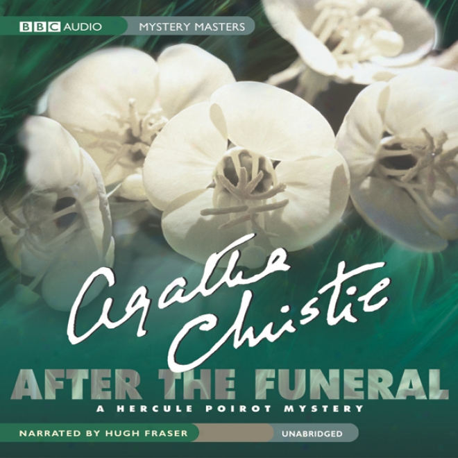 After The Funeral: A Hercule Poirot Mystery (unabridged)