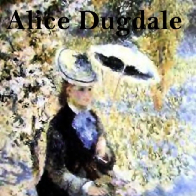 Alice Dugdale (unabridged)