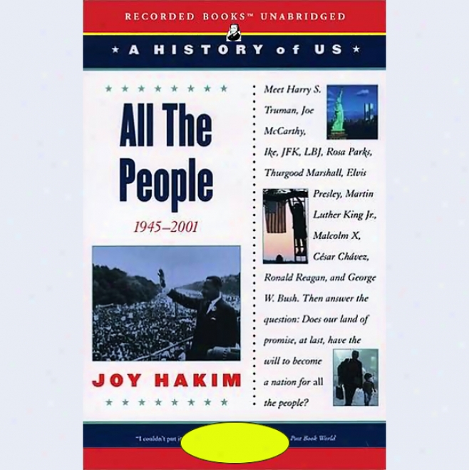 All The People: A History Of Us, Book 10 (unabridged)