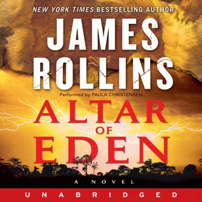 Altar Of Eden: A Novel (unabridged)