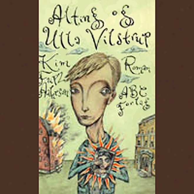 Alting Og Ulla Vilstrup (unabridged)