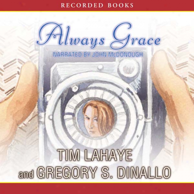 Always Grace (unabridged)