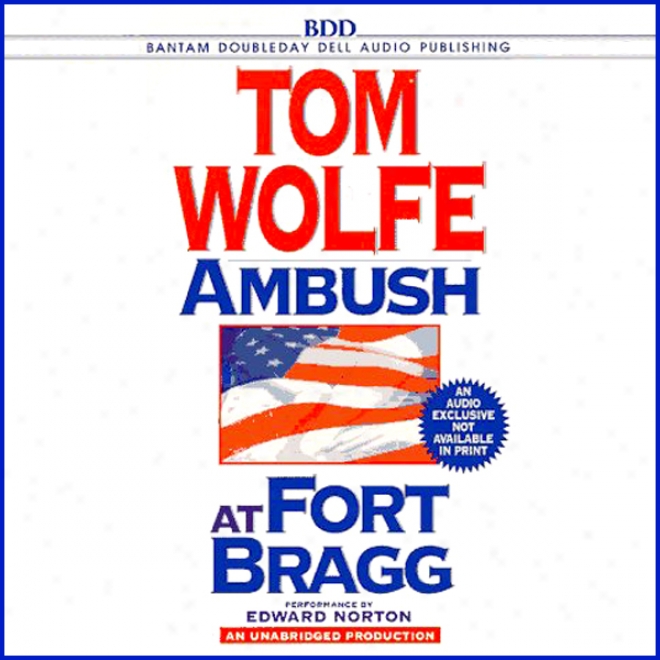 Ambush At Fort Bragg (unabridged)