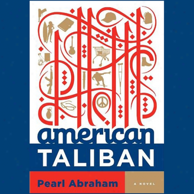 American Taliban: A Tale (unabridged)