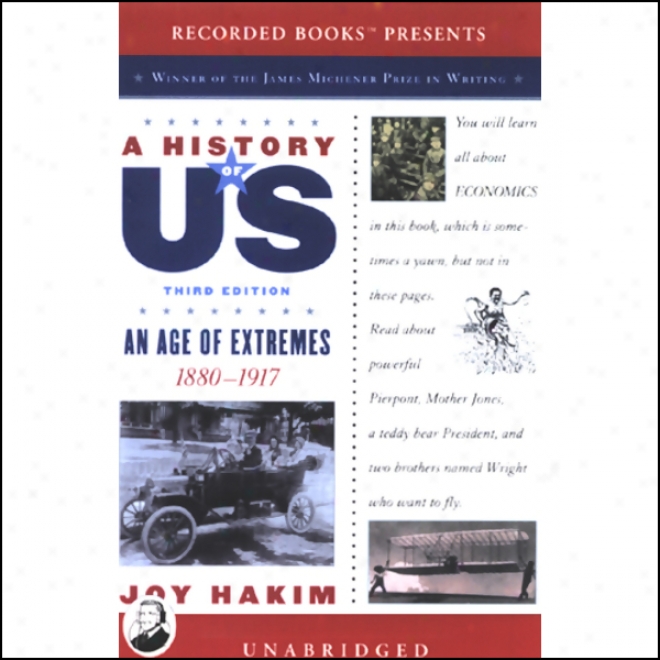 An Age Of Extremes, 1880-1917, A Account Of Us, Book 8 (unabridged)