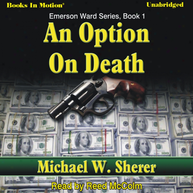 An Option On Death: Emerson Wad, Book 1 u(nabridged)