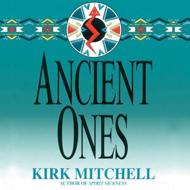 Ancient Ones: An Emmett Parker And Anna Turnipseed Mystery (unabridged)