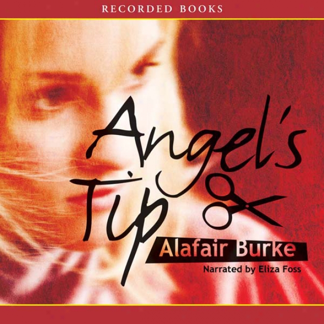 Angel's Tip (unabridged)