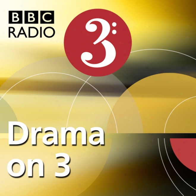 Antony And Cleopatra (bbc Radio 3: Drama On 3)