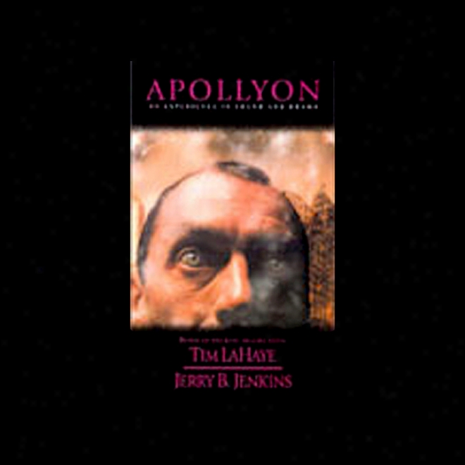 Apollyon: An Experience In Sound And Drama