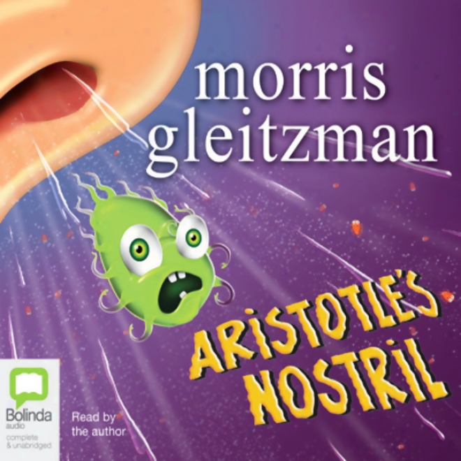 Aristotle's Nostril (unabridged)