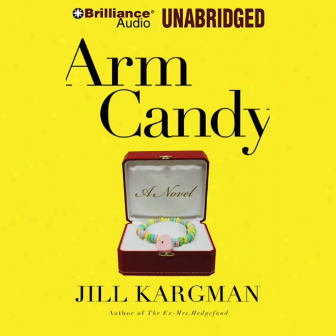 Arm Candy (unabridged)