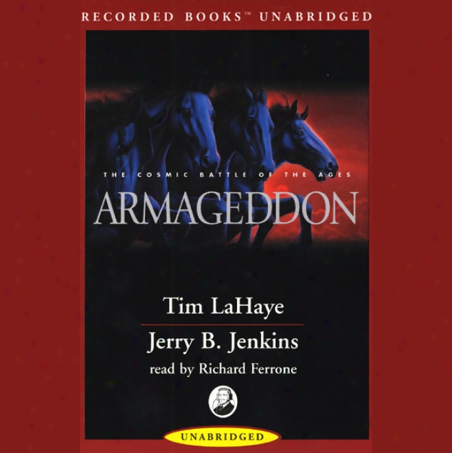 Armageddon: Left Behind, Volume 11 (unanridged)