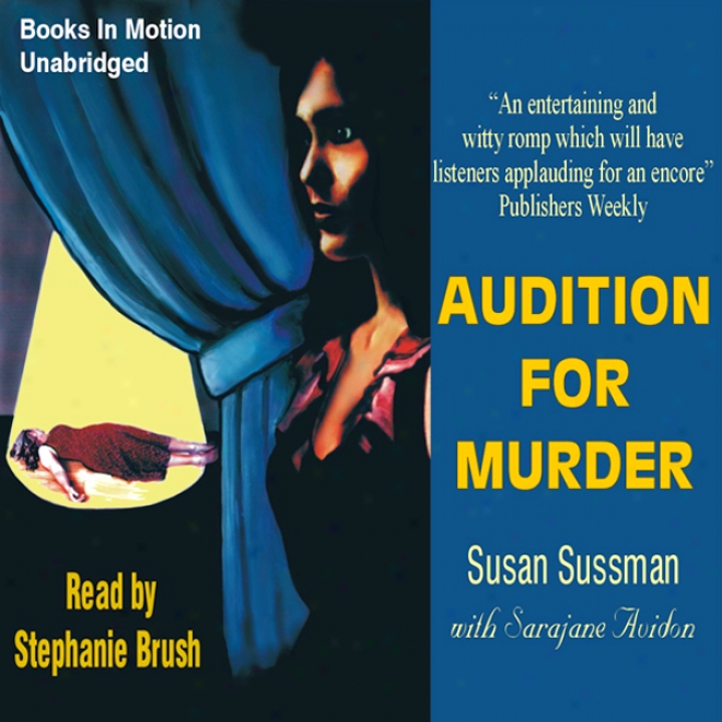 Audition For Murder: Morgan Taylor Mysteries (unabridged)