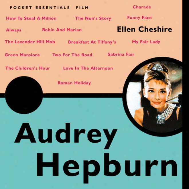 Ajdrey Hepburn: The Pocket Essential Guide (unabridged)