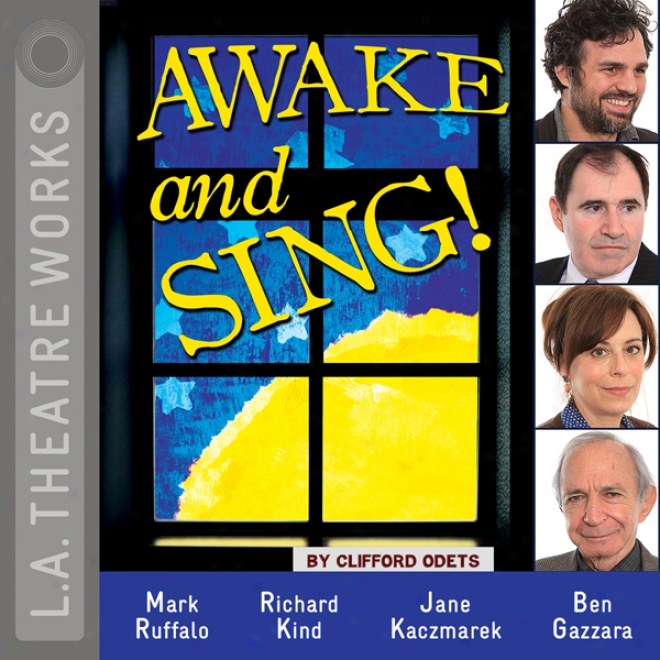 Awake And Sing! (dramatized)