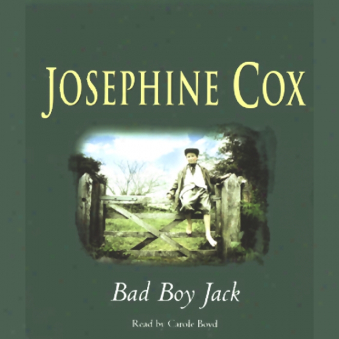 Bad Lad Jack (unabridged)