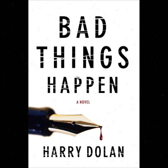 Bad Things Happen (unabridged)