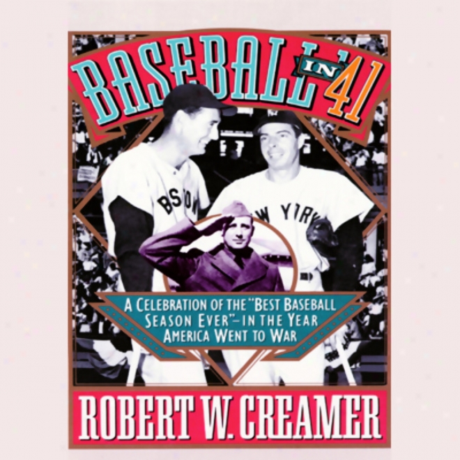 Baseball In '41 (unabridged)