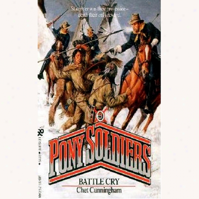 Battle Cry: Pony Soldiers, Book 9 (unabridged)