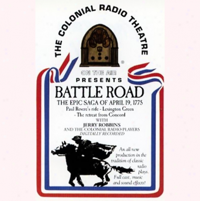 Battle Road (dramatized)