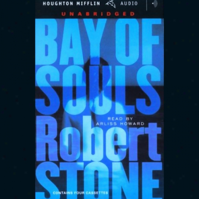 Bay Of Souls (unabridged)